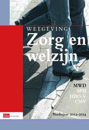 Foto: Educatieve wettenverzameling wetgeving zorg en welzijn studiejaar 2013 2014