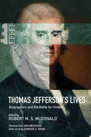 Foto: Jeffersonian america   thomas jeffersons lives