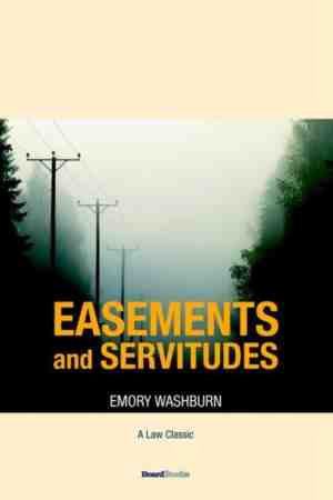 Foto: A treatise on the american law of easements and servitudes