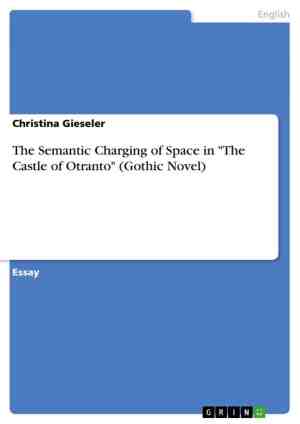 Foto: The semantic charging of space in the castle of otranto gothic novel