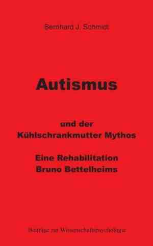 Foto: Autismus und der khlschrankmutter mythos