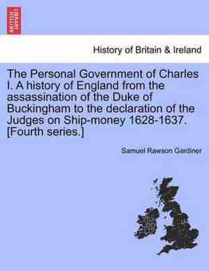 Foto: The personal government of charles i a history england from assassination duke buckingham to declaration judges on ship money 1628 1637 fourth series