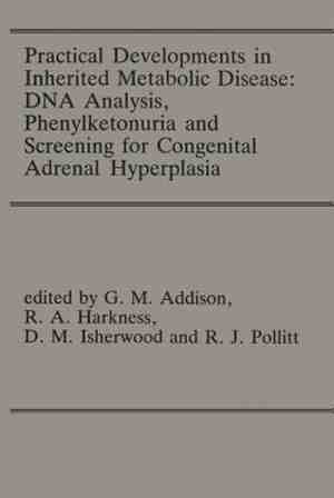 Foto: Practical developments in inherited metabolic disease  dna analysis phenylketonuria and screening for congenital adrenal hyperplasia