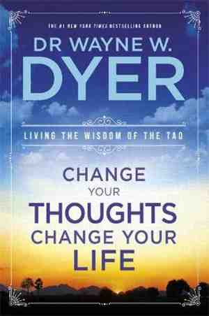 Foto: Change your thoughts change your life