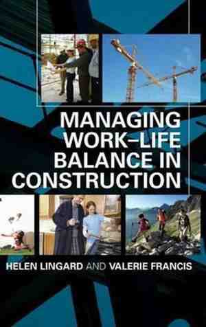 Foto: Managing the work life balance in construction