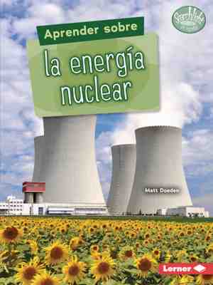 Foto: Searchlight books tm en espa ol qu son las fuentes de energ a what are energy sources aprender sobre la energ a nuclear finding out about nuclear energy 