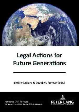 Foto: G n rations futures paix et environnement future generations peace and the environment legal actions for