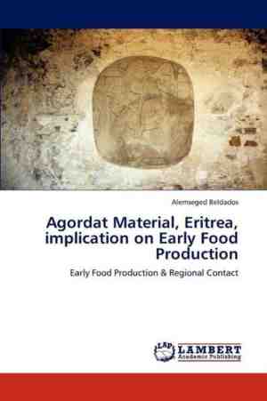 Foto: Agordat material eritrea implication on early food production