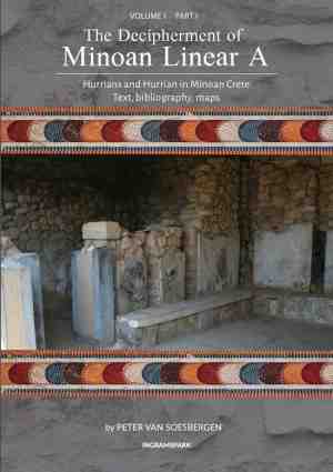 Foto: The decipherment of minoan linear a 9   the decipherment of minoan linear a volume i part i  hurrians and hurrian in minoan crete