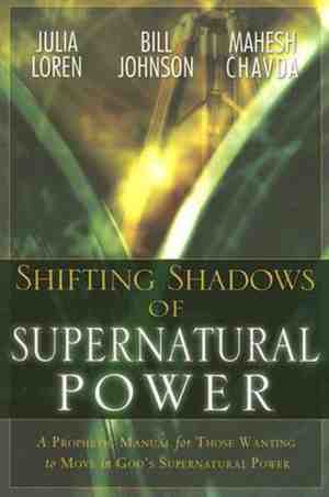 Foto: Shifting shadows of supernatural power