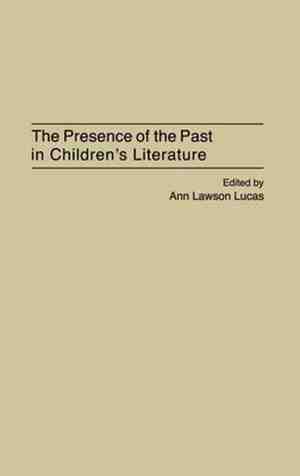 Foto: The presence of the past in children s literature