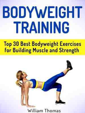Foto: Bodyweight training  top 30 best bodyweight exercises for building muscle and strength