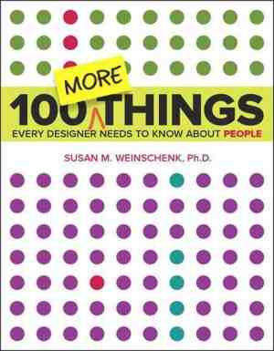 Foto: 100 more things every designer needs to know about people