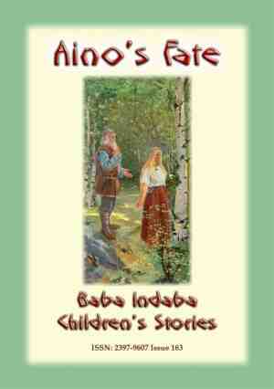 Foto: Baba indaba children s stories 163 aino s fate a finnish children s story