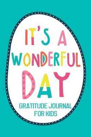 Foto: Its a wonderful day gratitude journal for kids