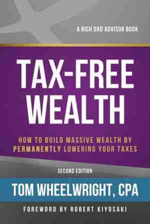 Foto: Tax free wealth  how to build massive wealth by permanently lowering your taxes