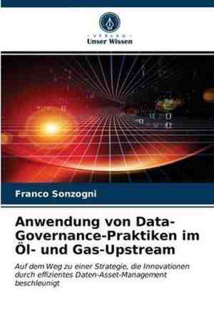 Foto: Anwendung von data governance praktiken im l und gas upstream