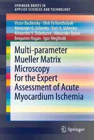 Foto: Multi parameter mueller matrix microscopy for the expert assessment of acute myo