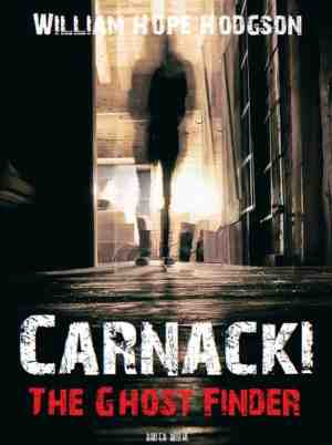 Foto: Carnacki the ghost finder