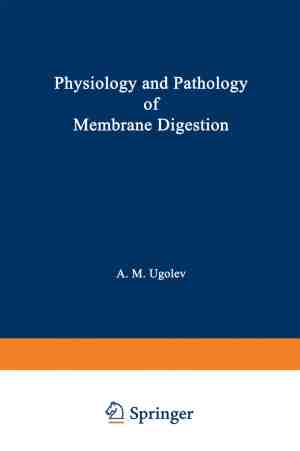 Foto: Physiology and pathology of membrane digestion