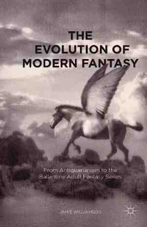 Foto: The evolution of modern fantasy from antiquarianism to ballantine adult series