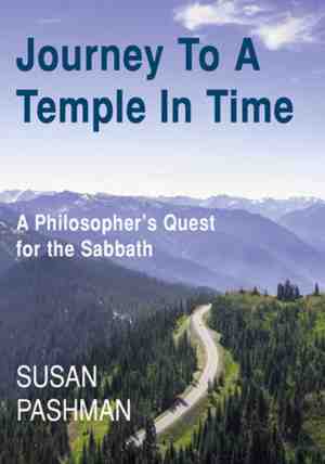 Foto: Journey to a temple in time a philosopher s quest for the sabbath