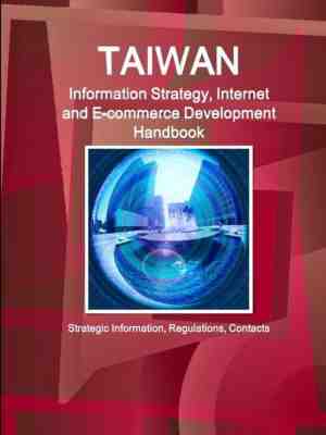 Foto: Taiwan information strategy internet and e commerce development handbook strategic information regulations contacts