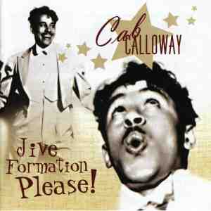 Foto: Cab calloway jive formation please