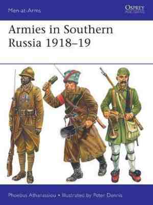 Foto: Men at arms  armies in southern russia 191819