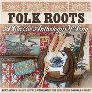 Foto: Folk roots a classic anthology of song