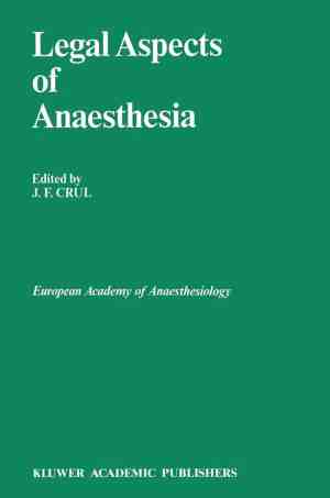 Foto: Developments in critical care medicine and anaesthesiology 21   legal aspects of anaesthesia