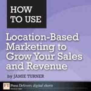 Foto: How to use location based marketing to grow your sales and revenue