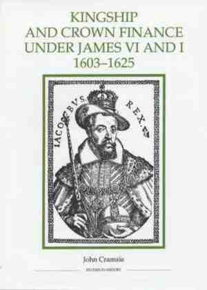 Foto: Royal historical society studies in history new series  kingship and crown finance under james vi and i 1603 1625