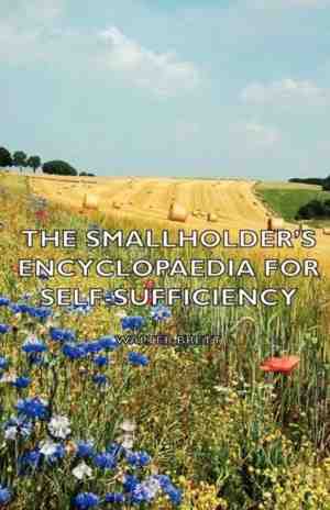 Foto: The smallholders encyclopaedia for self sufficiency