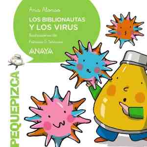 Foto: Primeros lectores   pequepizca   los biblionautas y los virus