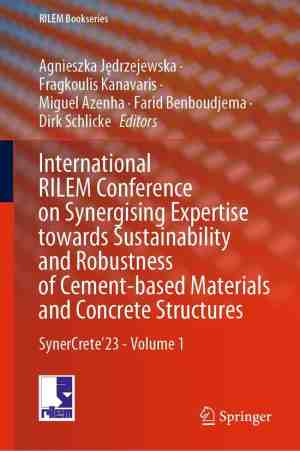 Foto: Rilem bookseries 43   international rilem conference on synergising expertise towards sustainability and robustness of cement based materials and concrete structures