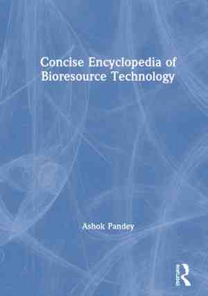 Foto: Concise encyclopedia of bioresource technology
