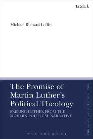 Foto: The promise of martin luthers political theology