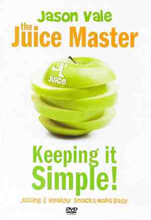 Foto: Jason vale keeping it simple juicing and healthy snacks made simple dvd