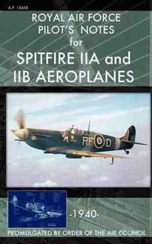 Foto: Royal air force pilots notes for spitfire iia and iib aeroplanes