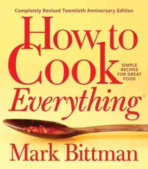 Foto: How to cook everything completely revised twentieth anniversary edition simple recipes for great food