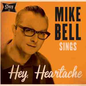 Foto: Mike bell sings hey heartache 7 vinyl single 