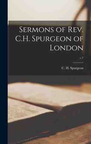 Foto: Sermons of rev c h spurgeon of london v 7
