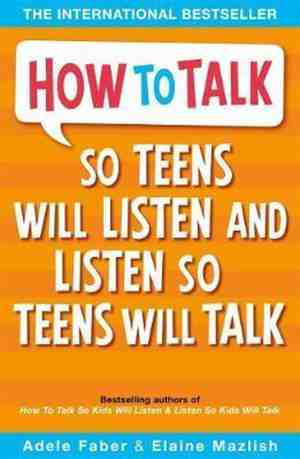 Foto: How to talk so teens will listen li