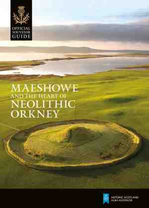 Foto: Historic scotland  official souvenir guide  maeshowe and the heart of neolithic orkney