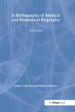 Foto: A bibliography of medical and biomedical biography