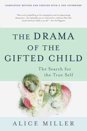 Foto: The drama of the gifted child the search for the true self third edition