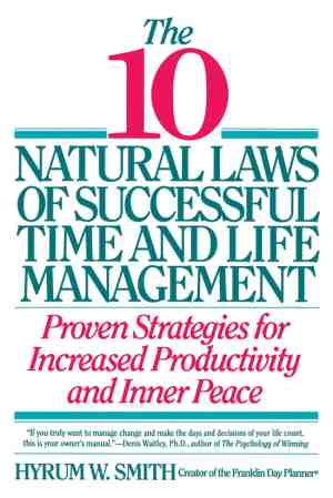 Foto: The 10 natural laws of successful time and life management