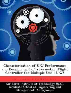 Foto: Characterization of uav performance and development of a formation flight controller for multiple small uavs