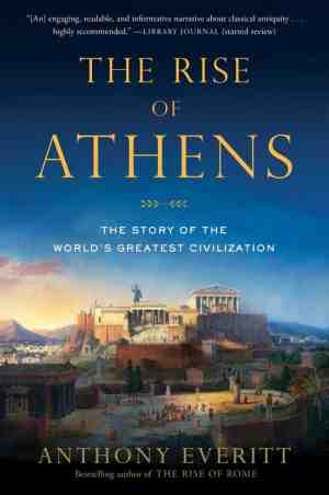 Foto: The rise of athens the story of the worlds greatest civilization
